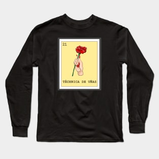 Loteria “Technica de Uñas” Nail Tech Long Sleeve T-Shirt